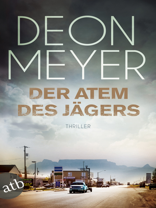 Title details for Der Atem des Jägers by Deon Meyer - Wait list